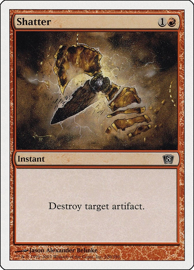 Shatter (220) [8ED]