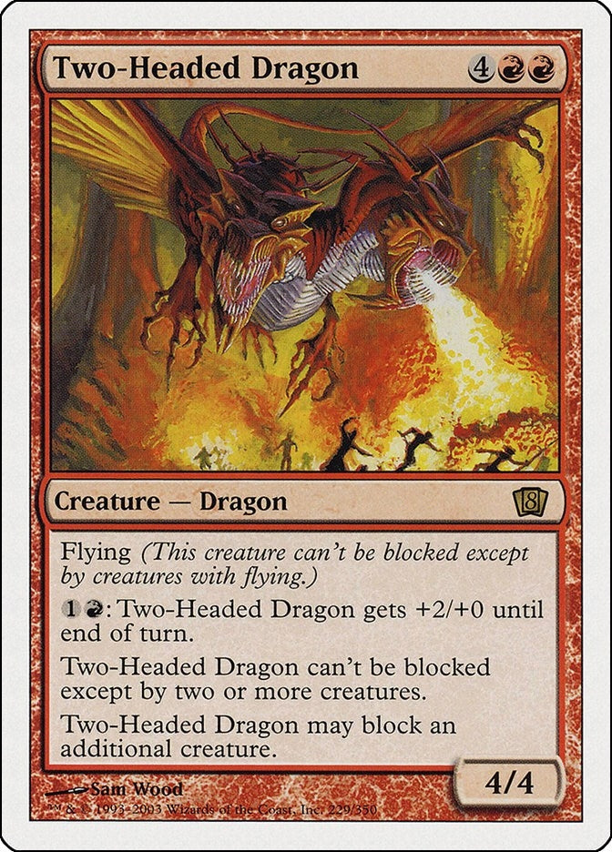 Two Headed Dragon (229) [8ED]
