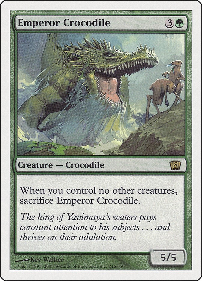 Emperor Crocodile (246) [8ED]