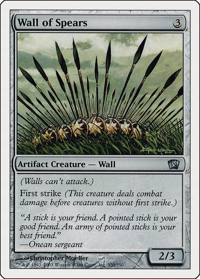 Wall of Spears (320) [8ED]