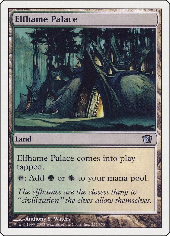 Elfhame Palace (324) [8ED]