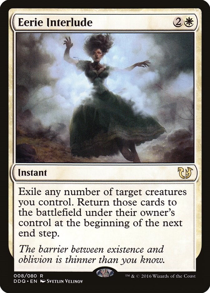 Eerie Interlude (8) [DDQ]
