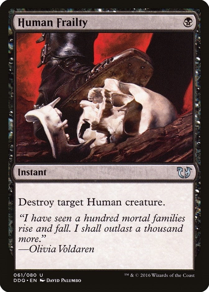 Human Frailty (61) [DDQ]