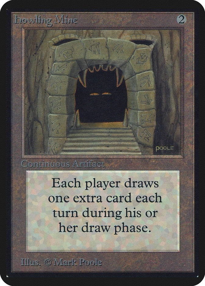 Howling Mine [LEA]