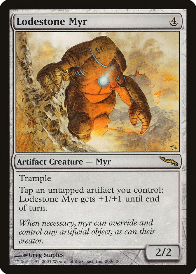 Lodestone Myr (200) [MRD]