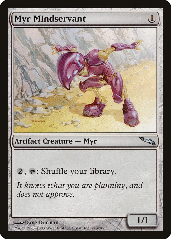 Myr Mindservant (213) [MRD]