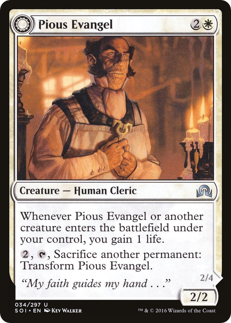Pious Evangel (34) [SOI]