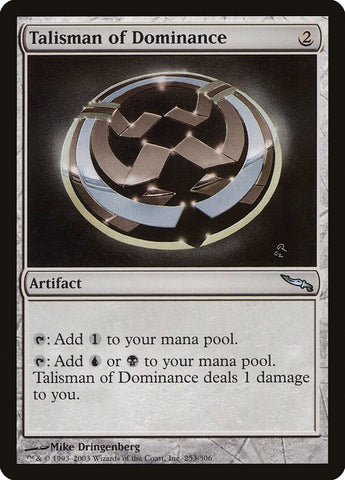 Talisman of Dominance (253) [MRD]