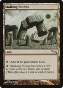 Stalking Stones (284) [MRD]