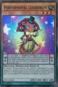 Performapal Lizardraw [OP01-EN006] Super Rare