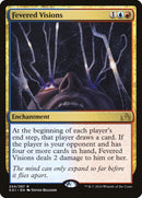 Fevered Visions (244) [SOI]