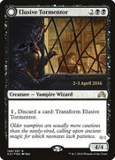 Elusive Tormentor (108) [PRE]