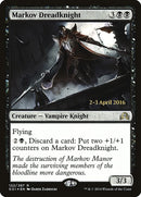 Markov Dreadknight (122) [PRE]