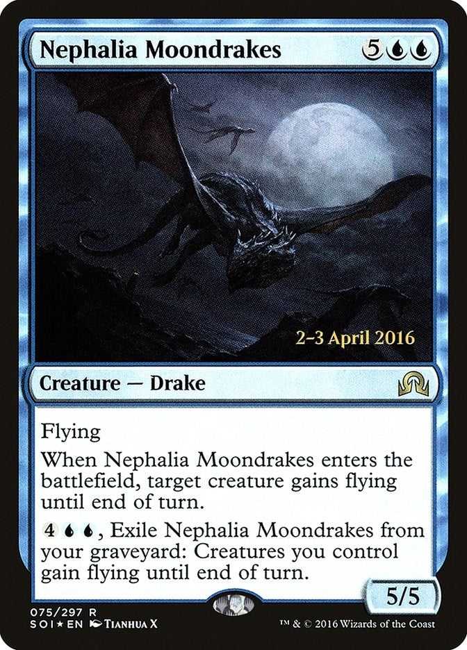 Nephalia Moondrakes (75) [PRE]