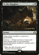 To the Slaughter (139) [PRE]