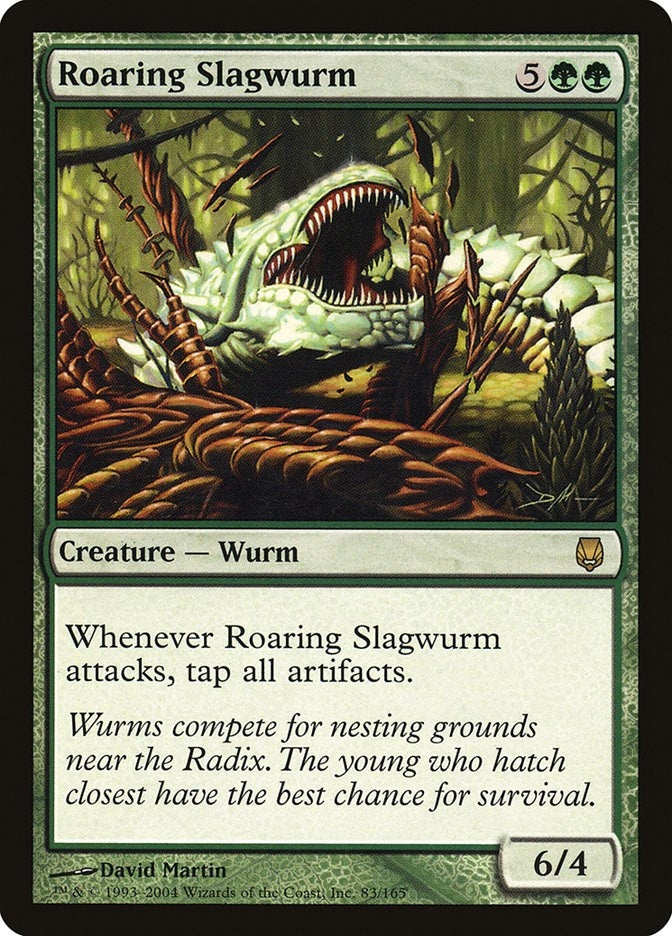 Roaring Slagwurm (83) [DST]