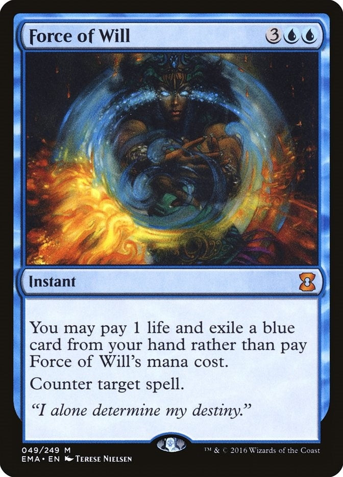 Force of Will (49) [EMA]
