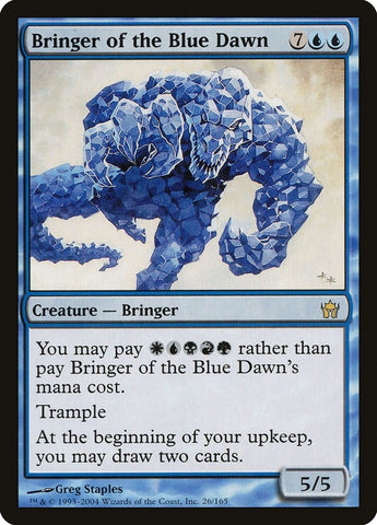 Bringer of the Blue Dawn (26) [5DN]