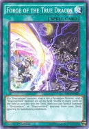 Forge of the True Dracos (SHVI-EN061) [SHVI]