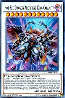 Hot Red Dragon Archfiend King Calamity (SHVI-EN097) [SHVI]