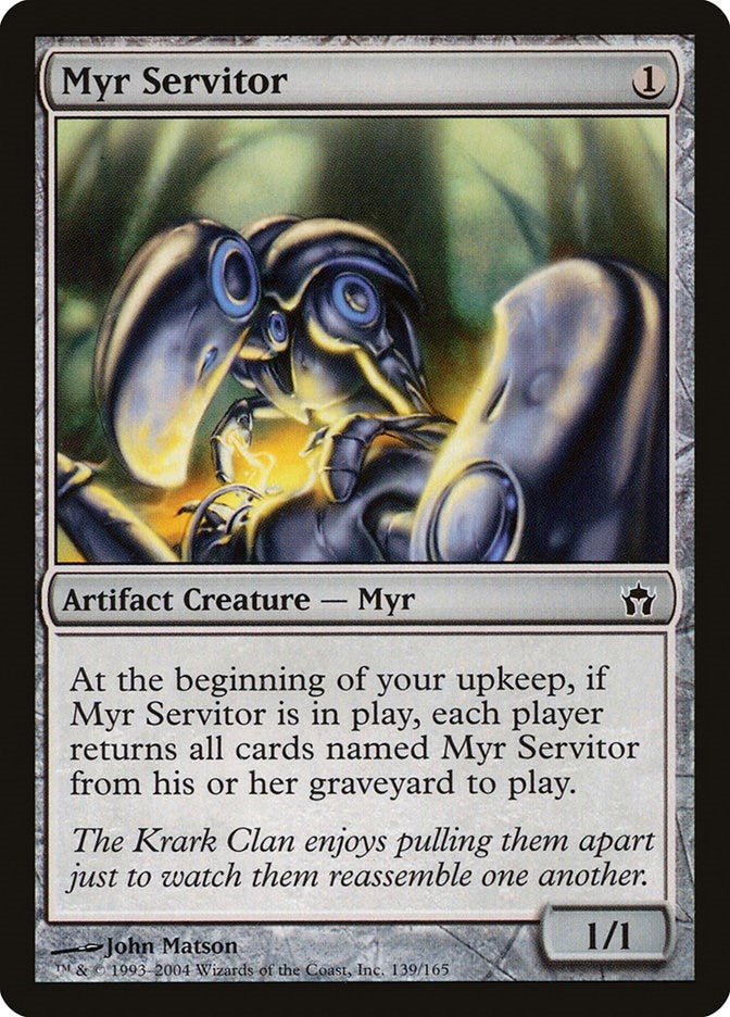 Myr Servitor (139) [5DN]