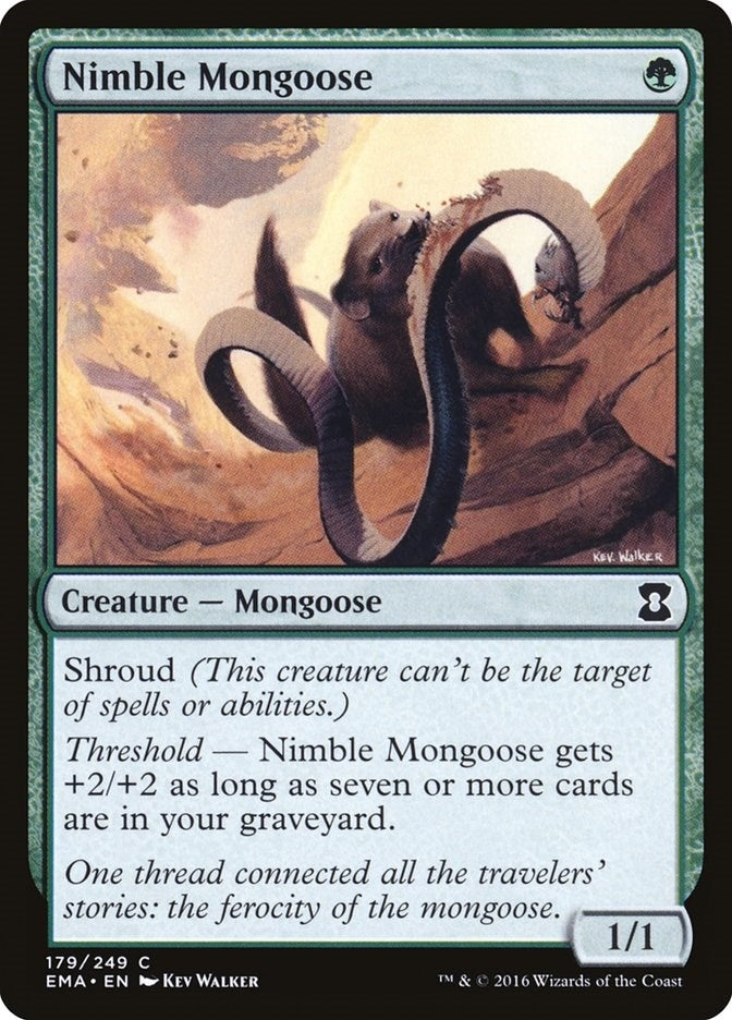 Nimble Mongoose (179) [EMA]