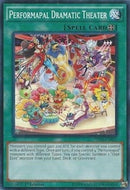 Performapal Dramatic Theater (YS16-EN021) [YS16]