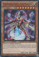 Performapal Sleight Hand Magician (YS16-EN001) [YS16]