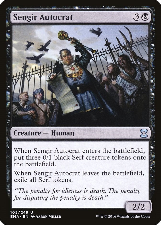 Sengir Autocrat (105) [EMA]