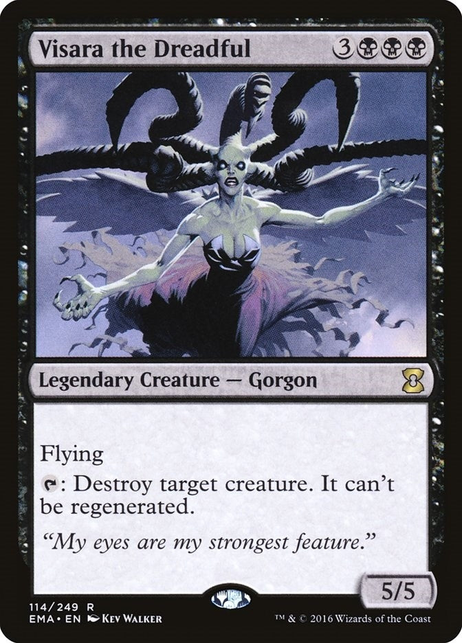 Visara the Dreadful (114) [EMA]