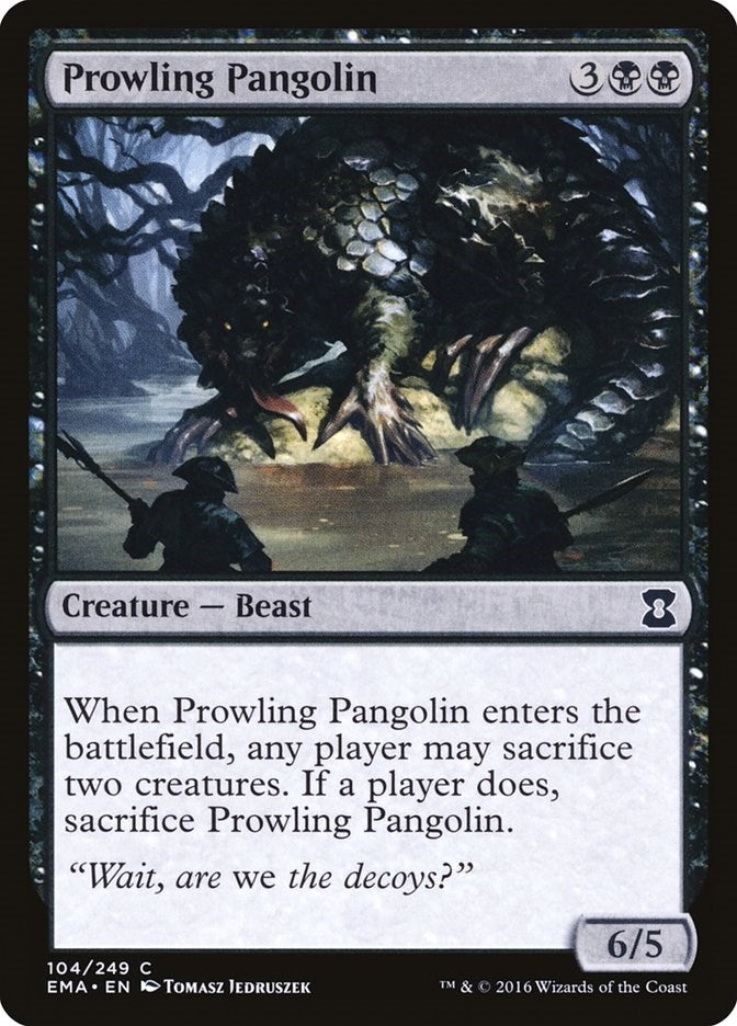 Prowling Pangolin (104) [EMA]