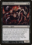 Cruel Deceiver (106) [CHK]