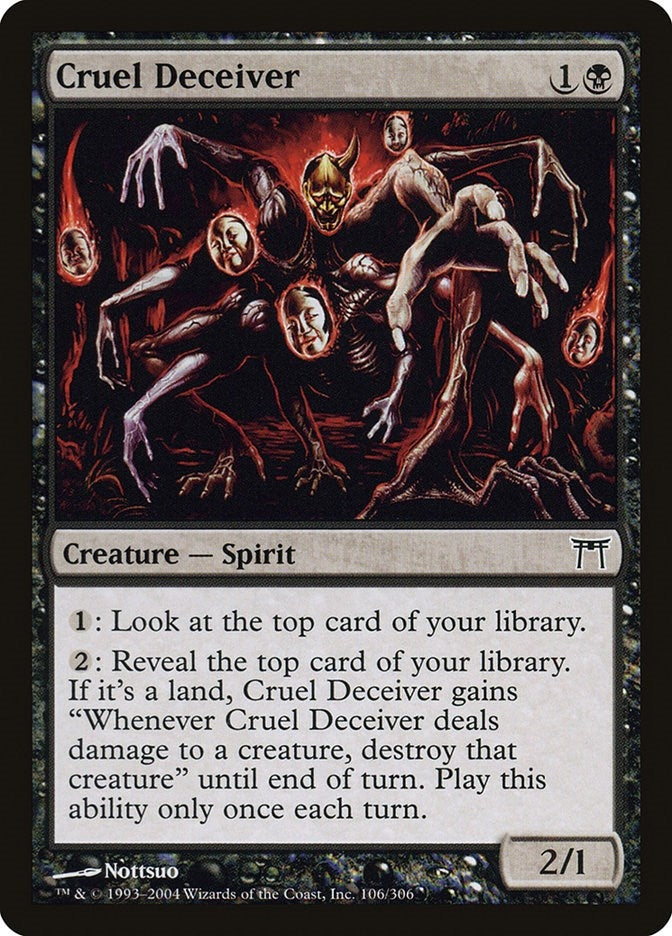 Cruel Deceiver (106) [CHK]