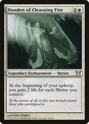 Honden of Cleansing Fire (14) [CHK]