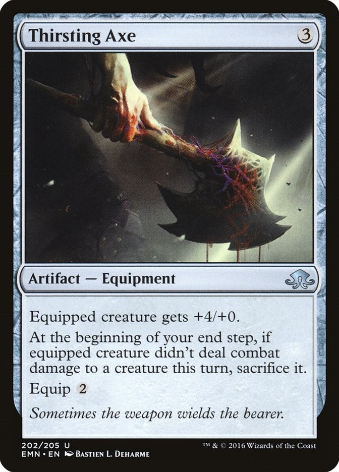 Thirsting Axe (202) [EMN]