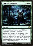 Eldritch Evolution (155) [PRE]