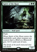 Spirit of the Hunt (170) [PRE]