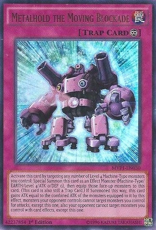 Metalhold the Moving Blockade (MVP1-EN030) [MVP1]