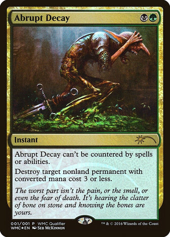 Abrupt Decay (1) [WMCQ]