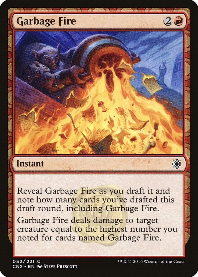 Garbage Fire (52) [CN2]