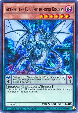 Aether the Evil Empowering Dragon (CT13-EN011) [CT13]