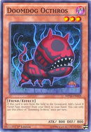 Doomdog Octhros (MP16-EN018) [MP16]