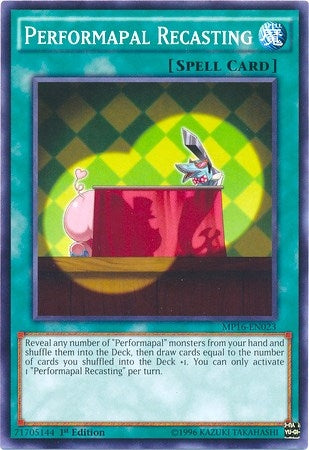 Performapal Recasting (MP16-EN023) [MP16]