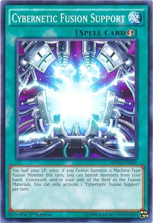 Cybernetic Fusion Support (MP16-EN042) [MP16]