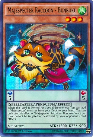 Majespecter Raccoon Bunbuku (MP16-EN126) [MP16]
