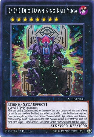 D D D Duo Dawn King Kali Yuga (MP16-EN143) [MP16]