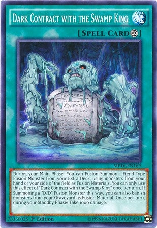 Dark Contract with the Swamp King (MP16-EN169) [MP16]