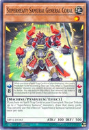 Superheavy Samurai General Coral (MP16-EN182) [MP16]
