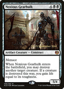 Noxious Gearhulk (96) [PRE]