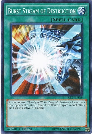 Burst Stream of Destruction (LDK2-ENK19) [LDK2]